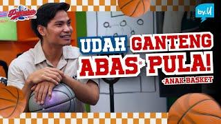 Cowo Ganteng Ini Ngaku Jago Main Basket. Bener Gak Sih?? | Podcast