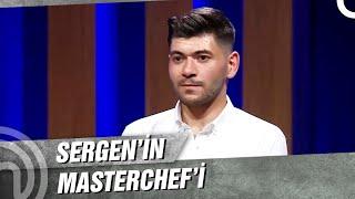 Sergen'in MasterChef Yolculuğu | MasterChef Türkiye