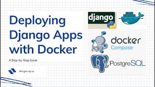 Deploying Django Apps with Docker Part 2