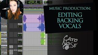 Music Production Basics: Editing Backing Vocals