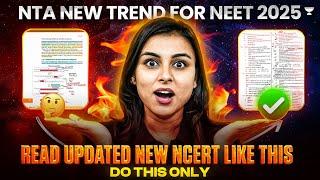 NTA’s NEET 2025 Update: A Complete Guide to Reading Updated NCERT | Anushk Choudhary