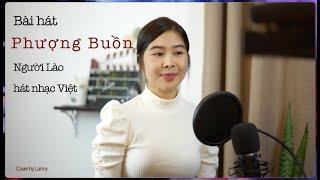 Phượng Buồn (Lanny Cover) - Người Lào tập hát nhạc Việt / ຮຽນພາສາຫວຽດນາມ Học tiếng Lào / ເພງຫວຽດ