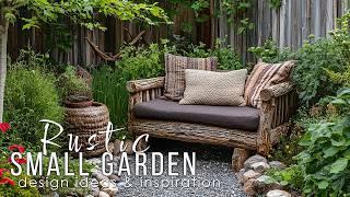 Transform Your Tiny Outdoor Living: Rustic Small Garden Ideas for a Cozy Backyard Retreat