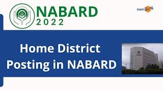 NABARD 2022 | Home District Posting in NABARD | By CP Joshi