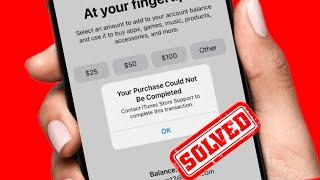 How to fix you purchase could not be completed error fix | Your purchase could not be completed 2024
