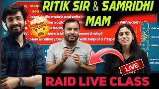 Ritik Sir & Samridhi Mam Raid  Live Class | Alakh sir Shock  #physicswallah #alakhsir #class10