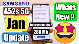 Samsung A52s 5G Received January 2024 Update In India | A52s 5g New Update 288 mb