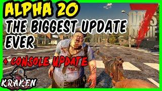 7 Days To Die BIG ALPHA 20 UPDATE NEWS & CONSOLE UPDATE