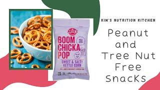 Peanut and Tree Nut Free Snacks