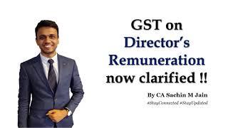 GST on Director Remuneration Clarification by CBIC | Hindi | CA Sachin M Jain