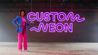 Make Your Own Custom Neon® Sign - Light, Your Way