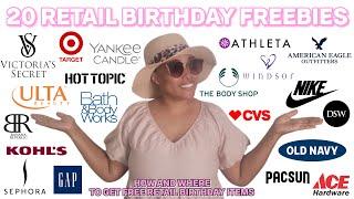 BIRTHDAY RETAIL FREEBIES | 20 STORES that give FREE birthday items!!!