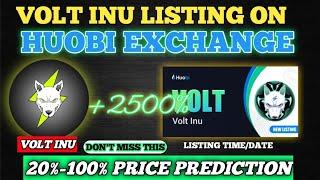 VOLT will get listed on HuobiGlobal | VOLT INU PUMP 40% | 20% to  30% PREDICTION ON PUMP