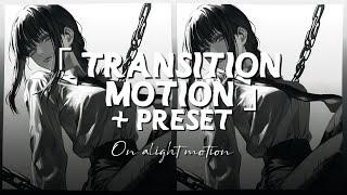 Transition Ideas + Presets「Alight Link,XML File & QR Code | (FREE) | Alight Motion | Moonie달 |