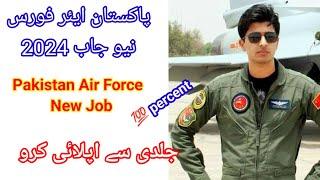 New job in Pakistan air force | PAF job 2024 |