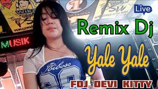 OT WIKA NEW REMIX DJ YALE YALE FDJ DEVI KITTY & KDJ DEN BOYE