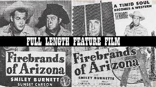 FIREBRANDS OF ARIZONA [1944] - Sunset Carson