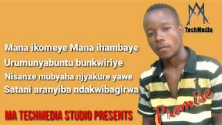 Mana Ikomeye by Promise ft Yves Official Lyrics