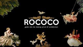 Guide Into The History Of Rococo Art & Architecture