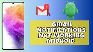 How to Gmail Notifications Not Working Android  2024