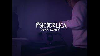 PSICODELICA - Lafory, Lumiz | X INUSITADO 