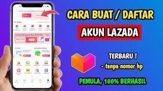 Cara Daftar Akun Lazada | Cara Membuat Akun Lazada