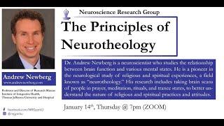 Principles of Neurotheology: Dr Andrew Newberg