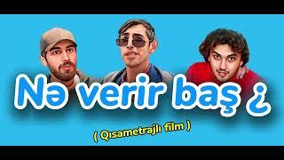 " Nə verir baş ¿ " - Qısametrajlı film ( anons )