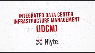 Introduction to Integrated Data Center Management (IDCM)