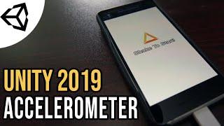 Accelerometer In Unity - Detect Shake! [Tutorial][C#] - Unity tutorial 2019