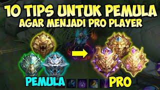 WAJIB TONTON ! 10 Tips Bagi Pemula Untuk Menjadi Pro Player di Mobile Legend !