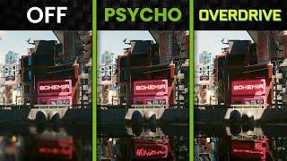 Cyberpunk 2077 RT Overdrive vs Psycho Ray Tracing vs Off Comparison | RTX 4080