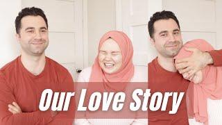 Our Love Story - How we met, fell in love, got married | Conversion to Islam | Intercultural Couple