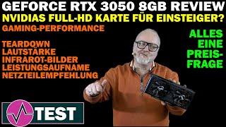 NVIDIA GeForce RTX 3050 8 GB im Test - Gegen die RX 6500XT reicht es, aber wie weit kommt man?