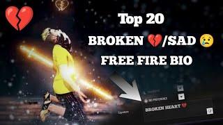 TOP 20 SAD / BROKEN SIGNATURE IN FREE FIRE | SAD BIO | BROKEN BIO FOR FREE FIRE | ERRANT GAMERz |