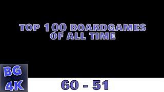 Top 100 Board Games Of All Time (2020) - 60 to 51