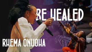 Be Healed - Rhema Onuoha (Official Live Video) - Amen Album