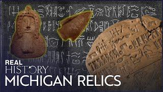 The Controversy Surrounding The Michigan Relics Explained | The Michigan Relics | Real History
