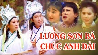 Cải Lương Hồ Quảng - LƯƠNG SƠN BÁ CHÚC ANH ĐÀI - VŨ LINH, PHƯỢNG MAI, THOẠI MỸ