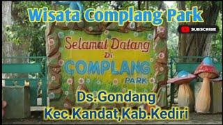 WISATA COMPLANG PARK,Desa Gondang Kec.Kandat Kab.KEDIRI #wisataair#wisataalam#wisatakediri