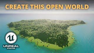 How to Create an Open World in Unreal Engine 5 - PCG, Landmass, Water Plugin and World Partition