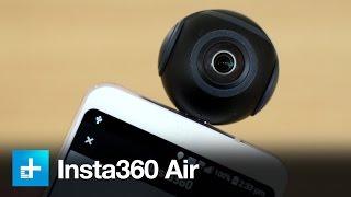 Insta360 Air 360 Degree Smartphone Camera - Hands On Review