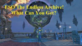 ESO Endless Archive What Can You Get?