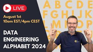 Data Engineering Hangout: Data Engineering Alphabet 2024