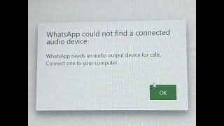 6 Ways To Fix WhatsApp could not find a connected audio device | Camera device