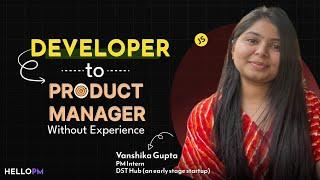 Seamless Transition from Software Engineer to Product Manager | Without Experience