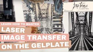 How to Laser Image Transfer Your Travel Photos with a Gelliplate