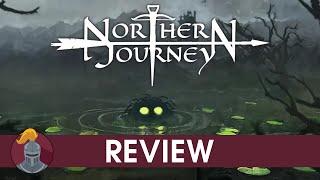 Northern Journey Review