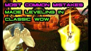 The Most Common Mistakes Made Leveling in Classic WoW