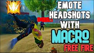 How to use Macro to do Emote Headshots in Free Fire on Pc